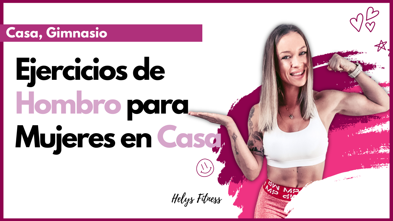 Ejercicios de Hombro para Mujeres en Casa