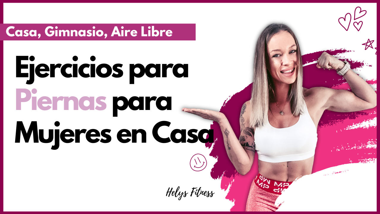 Ejercicios de Pierna para Mujeres en Casa